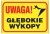Znak Uwaga Głębokie Wykopy Z-TB4-P-250x350