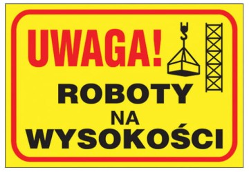 Znak Uwaga.Roboty na Wysokości Z-TB10-P-250x350