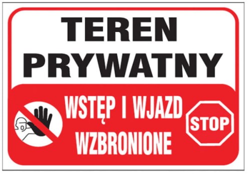 ZnakTeren Pryw.Wstęp i Wjazd Wzbr.Z-TB25-P-250x350 - zdjęcie 2
